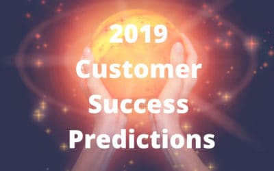 customer success predictions 2019