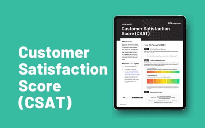 Customer Satisfaction Score (CSAT) Cheat Sheet