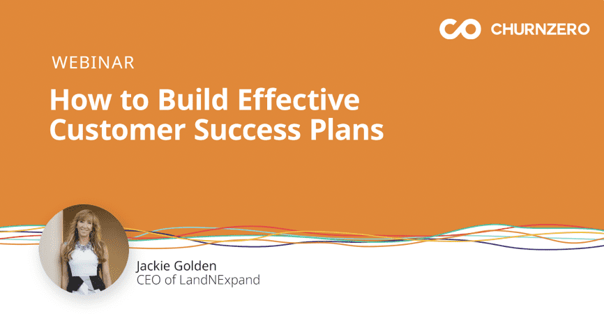 How to Build Effective Customer Success Plans