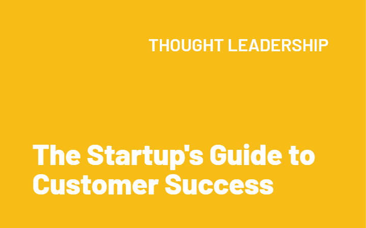 Q&A recap: the startup’s guide to Customer Success