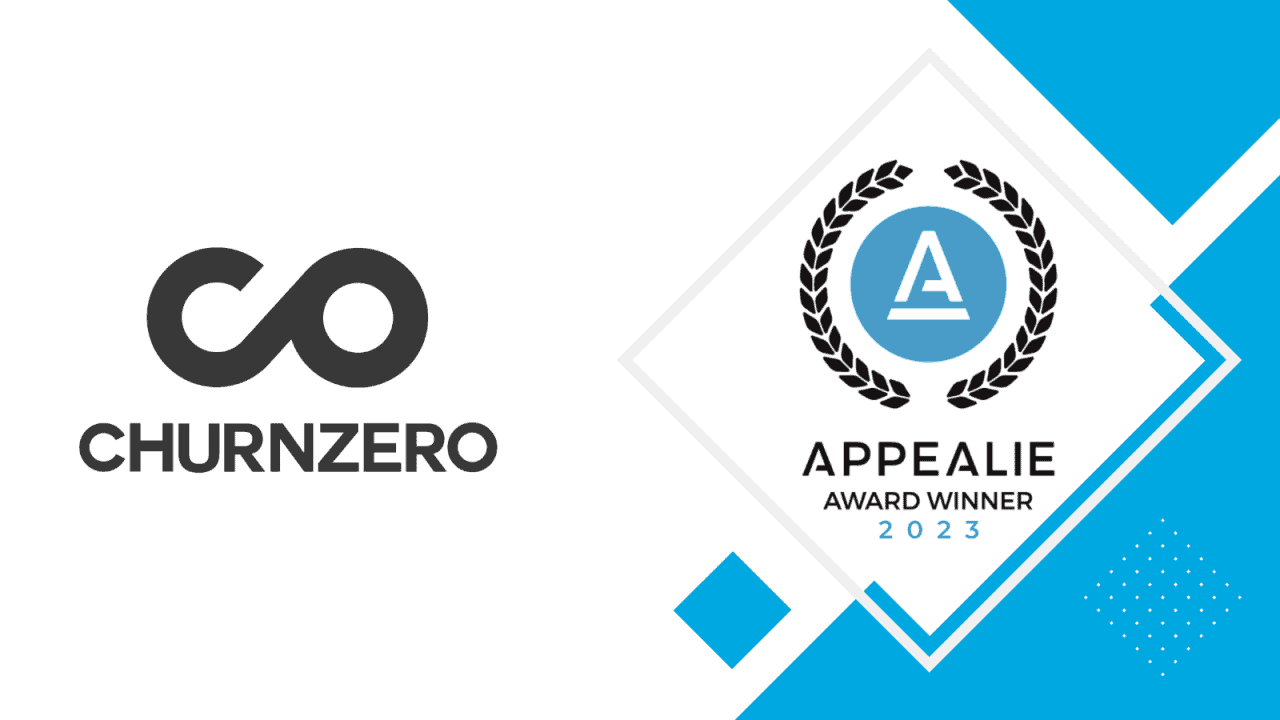 ChurnZero earns 2023 APPEALIE SaaS Awards for its Customer Success platform and CX team