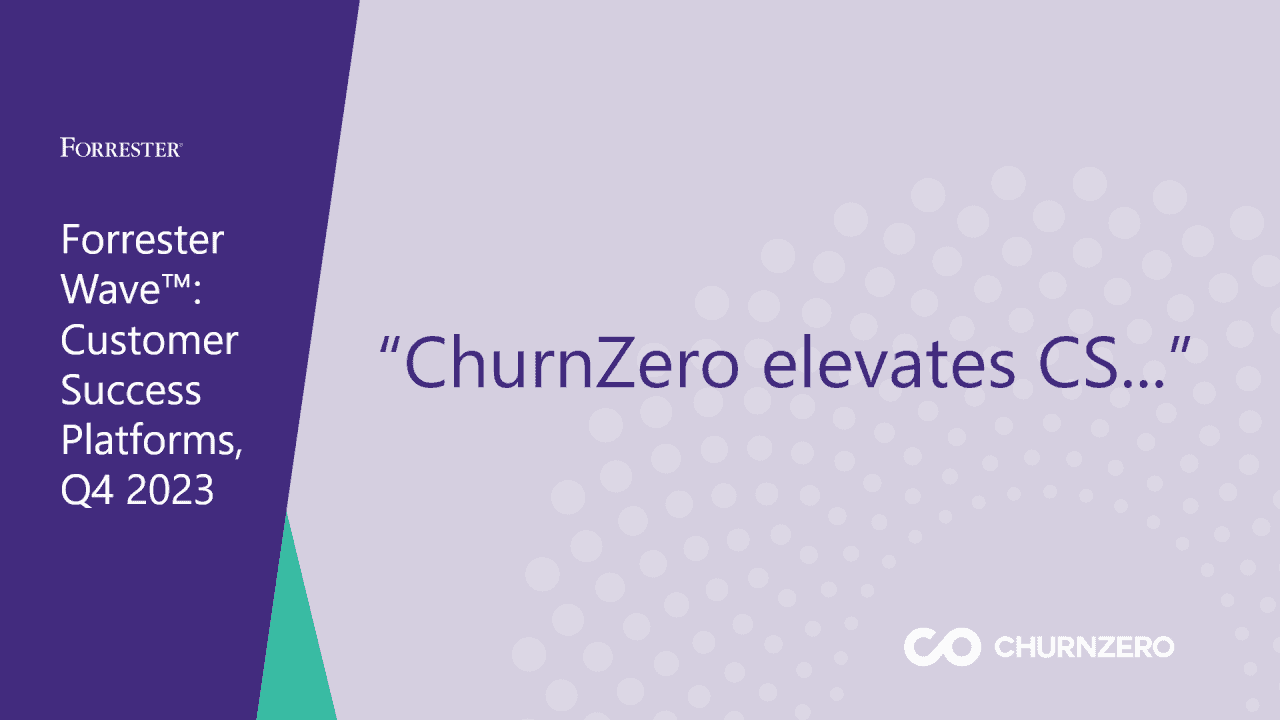 ChurnZero earns top score in current offering category in assessment of customer success platforms by leading independent research firm 
