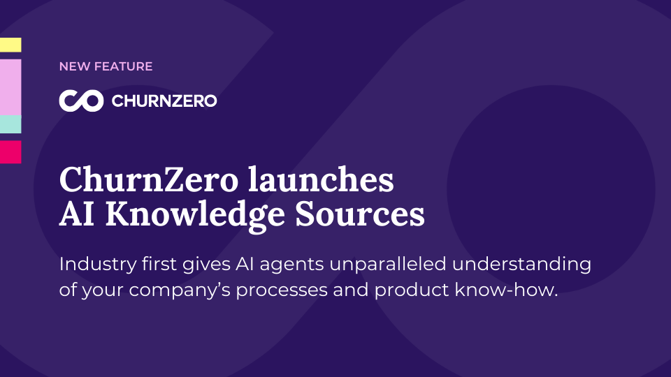 Industry first by ChurnZero gives AI agents unparalleled understanding of a company’s unique processes and product know-how.