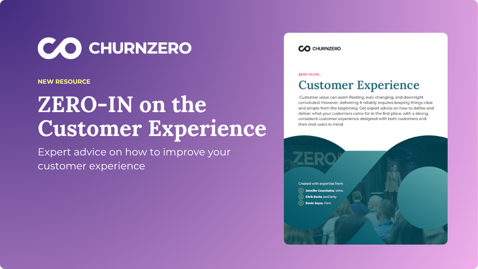 ZERO-IN on the Customer Experience